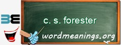 WordMeaning blackboard for c. s. forester
